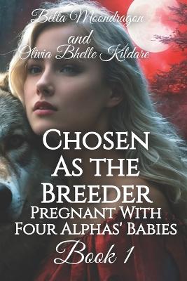 Book cover for Chosen as the Breeder