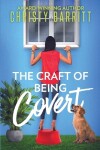 Book cover for The Craft of Being Covert