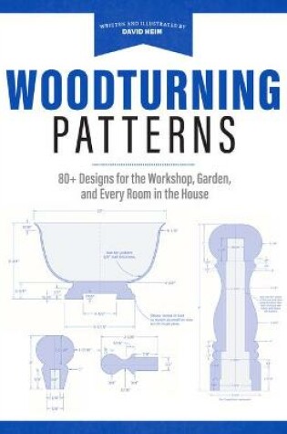 Cover of Wood-Turning Pattern Book: 80 Designs for Turning Classic Projects on the Lathe