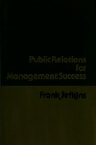 Cover of Public Relations for Management Success