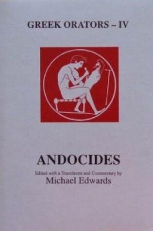 Cover of Greek Orators IV: Andocides