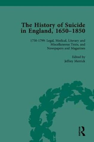 Cover of The History of Suicide in England, 1650-1850, Part II