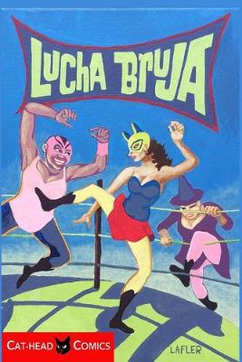 Cover of Lucha Bruja
