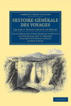 Book cover for Histoire générale des voyages par Dumont D'Urville, D'Orbigny, Eyriès et A. Jacobs