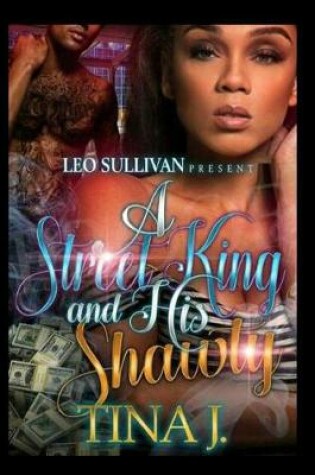 Cover of A Street King and His Shawty