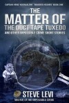 Book cover for The Matter of the Duct Tape Tuxedo