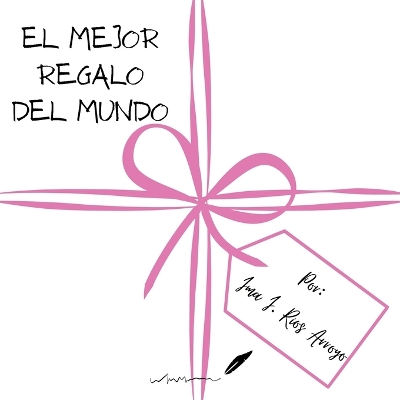 Cover of El mejor regalo del mundo