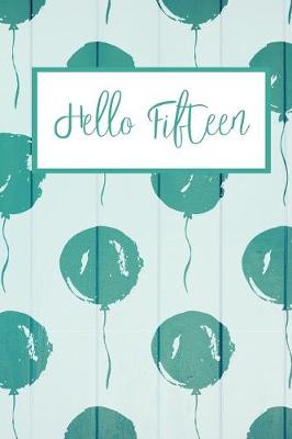 Book cover for Hello Fifteen