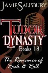 Book cover for Tudor Dynasty The Romance of Rock n' Roll