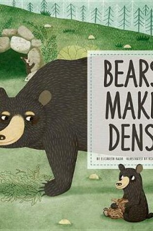 Cover of Bears Make Dens