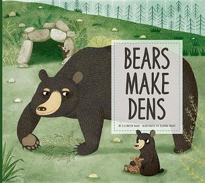 Book cover for Bears Make Dens