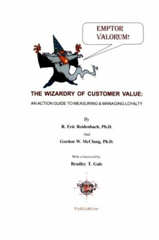 Cover of The Wizardry of Customer Value