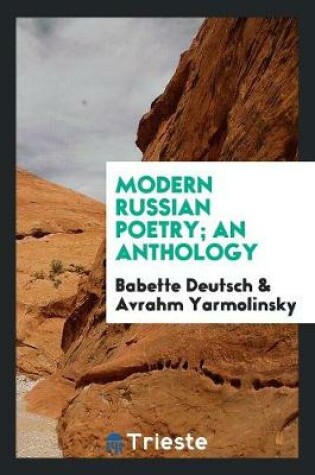 Cover of Modern Russian Poetry; An Anthology