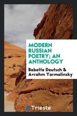 Book cover for Modern Russian Poetry; An Anthology