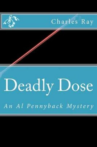 Cover of Deadly Dose