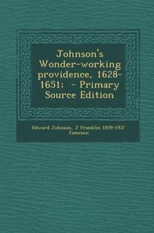 Cover of Johnson's Wonder-Working Providence, 1628-1651;