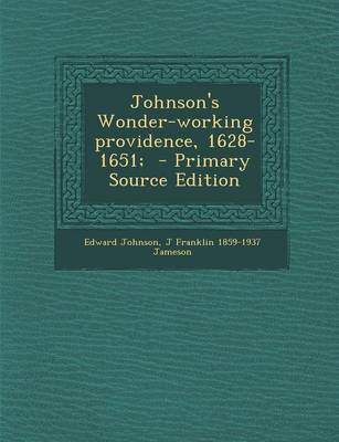 Book cover for Johnson's Wonder-Working Providence, 1628-1651;