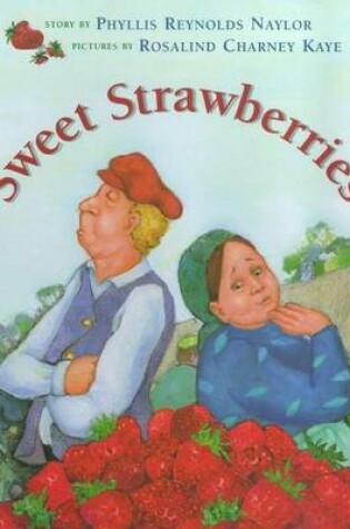 Cover of Sweet Strawberries