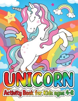 Book cover for Unicorn Activity Book for Kids Ages 4-8