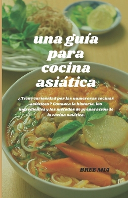 Book cover for Una gu�a para cocina asi�tica