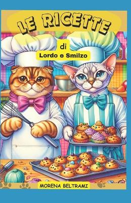 Cover of Le ricette di Lordo e Smilzo