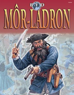 Book cover for Byd Môr-Ladron