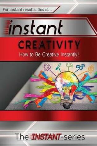 Cover of Instant Creativity