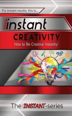 Book cover for Instant Creativity