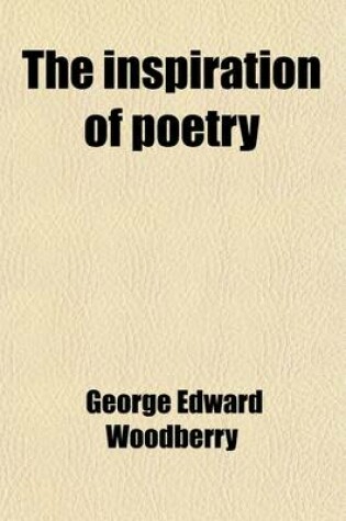 Cover of The Inspiration of Poetry