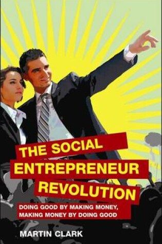 Cover of The Social Entrepreneur Revolution