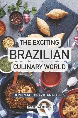 Book cover for The Exciting Brazilian Culinary World