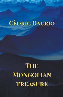 Book cover for The Mongolian Treasure