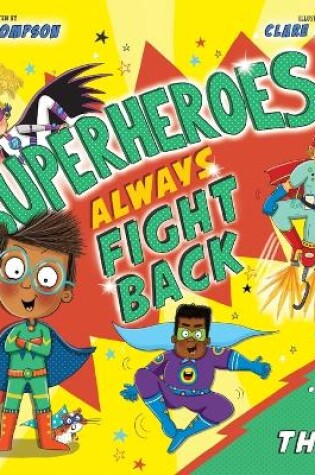 Cover of Superheroes Always Fight Back... Or Do They? (UK)