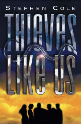 Book cover for Thieves Like Us