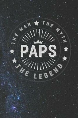 Cover of The Man The Myth Paps The Legend