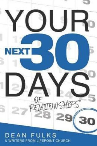 Cover of Your Next Thirty Days of Relationships