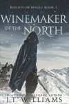 Book cover for Winemaker of the North