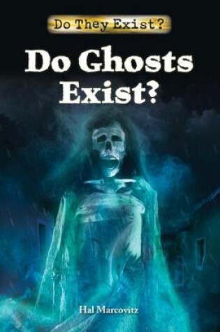 Cover of Do Ghosts Exist?