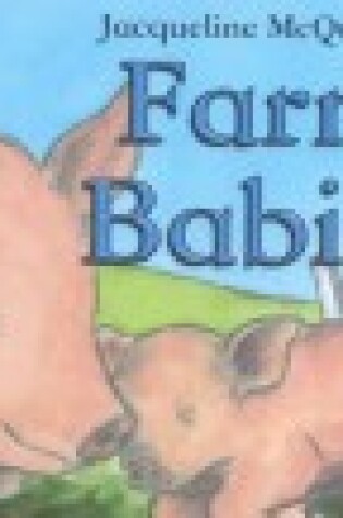 Cover of Farm Babies