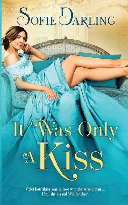 Book cover for It Was Only A Kiss