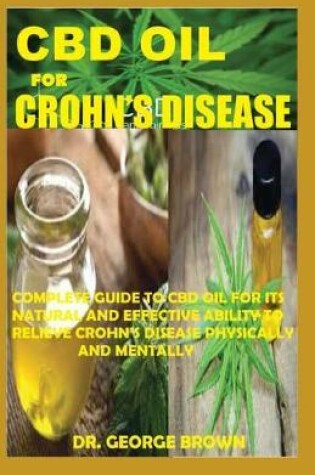 Cover of CBD Oil for Crohn's Disease