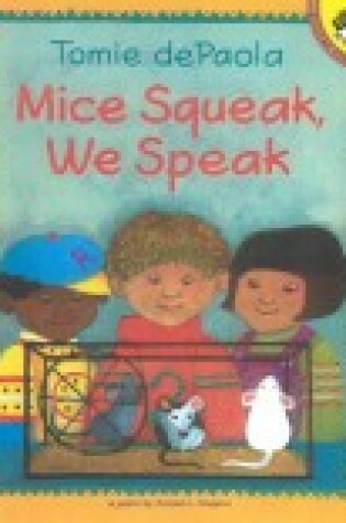 Cover of Mice Squeak, We Speak