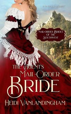 Book cover for The Agent's Mail-Order Bride