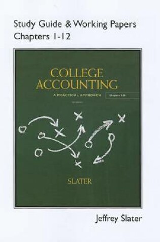 Cover of Study Guide & Working Papers for College Accounting Chapters 1-12