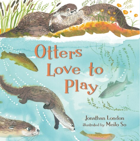 Book cover for Otters Love to Play