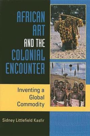Cover of African Art and the Colonial Encounter