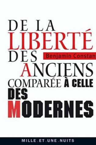 Cover of de La Liberte Des Anciens Comparee a Celle Des Modernes