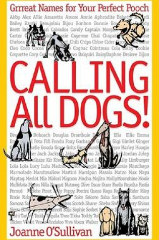 Cover of Calling All Dogs!