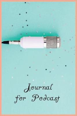 Book cover for Journal for Podcast
