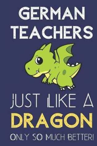 Cover of German Teachers Just Like a Dragon Only So Much Better